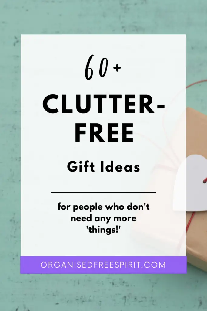 Non-clutter Gift Ideas PIN