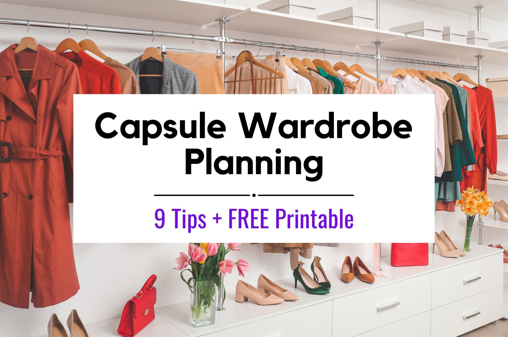 Capsule Wardrobe Planning