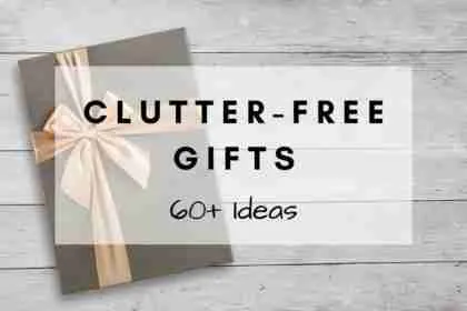 Non-clutter Gifts