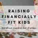 Barefoot Investor for Families - Raising Financially Fit Kids