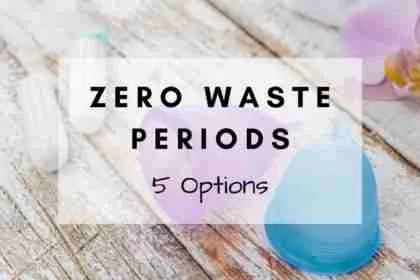 Zero Waste Periods
