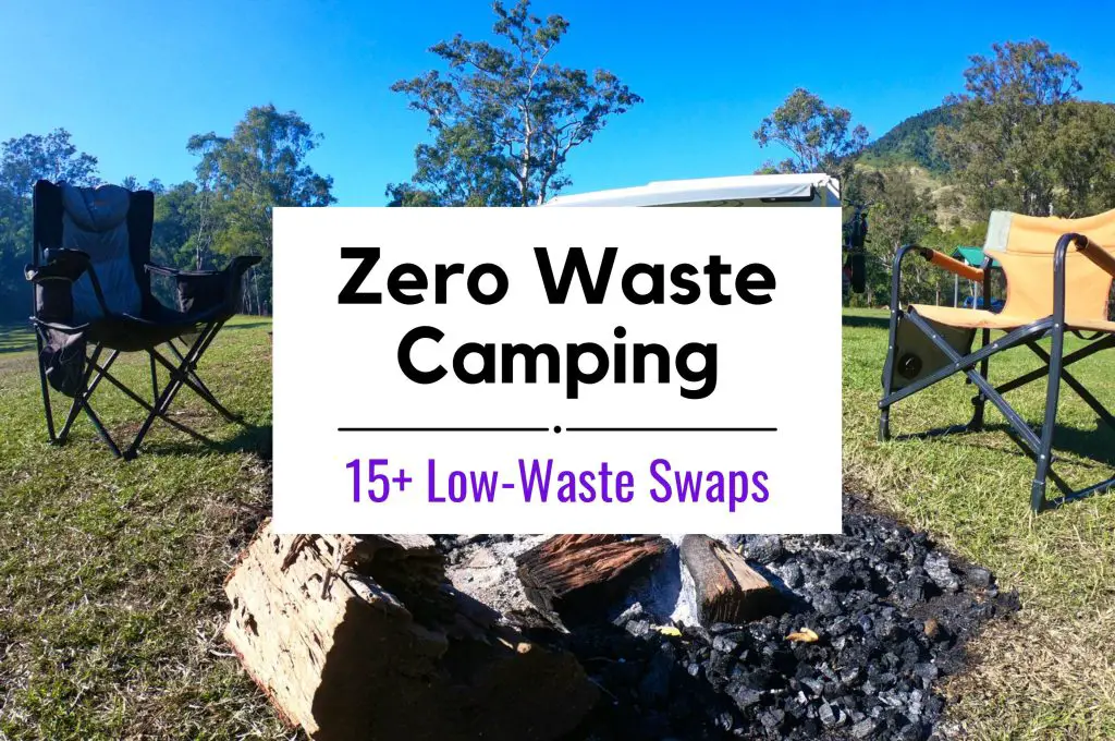 Zero Waste Camping Tips