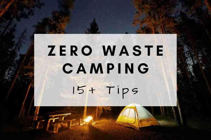 Zero Waste Camping