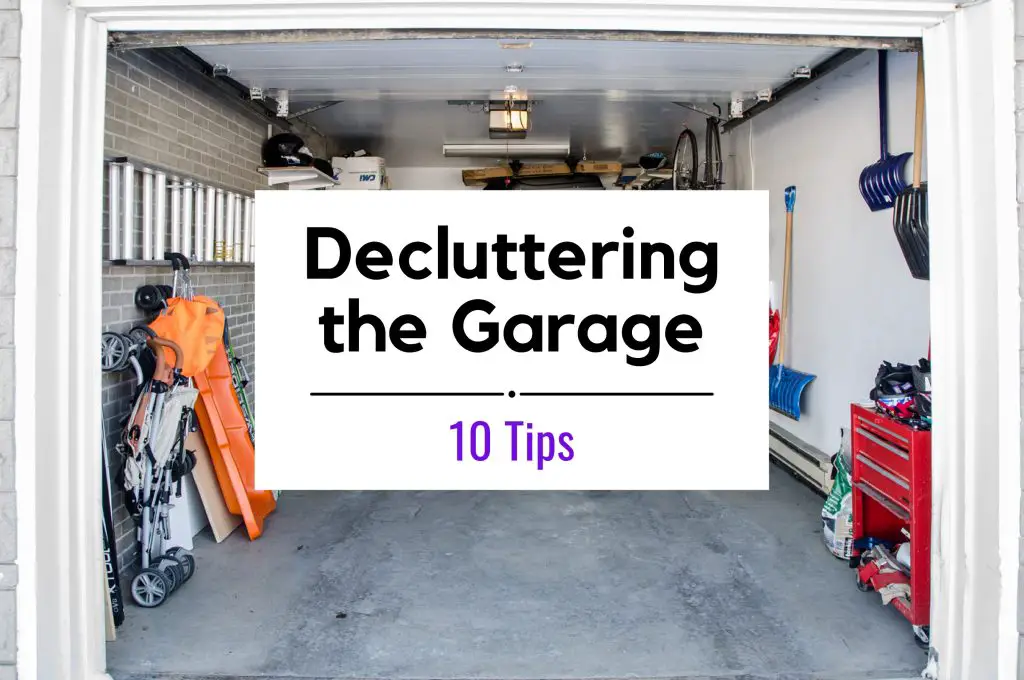 Decluttering the Garage