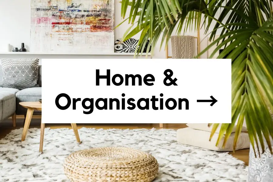 Home & Organisation