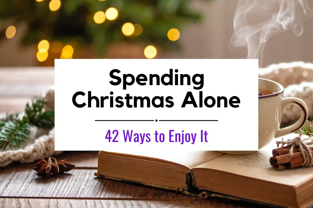 Spending Christmas Alone