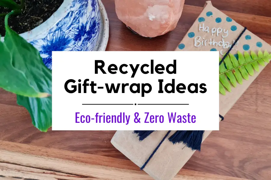 Recycled Gift-wrapping Ideas (Eco-friendly & Zero Waste)