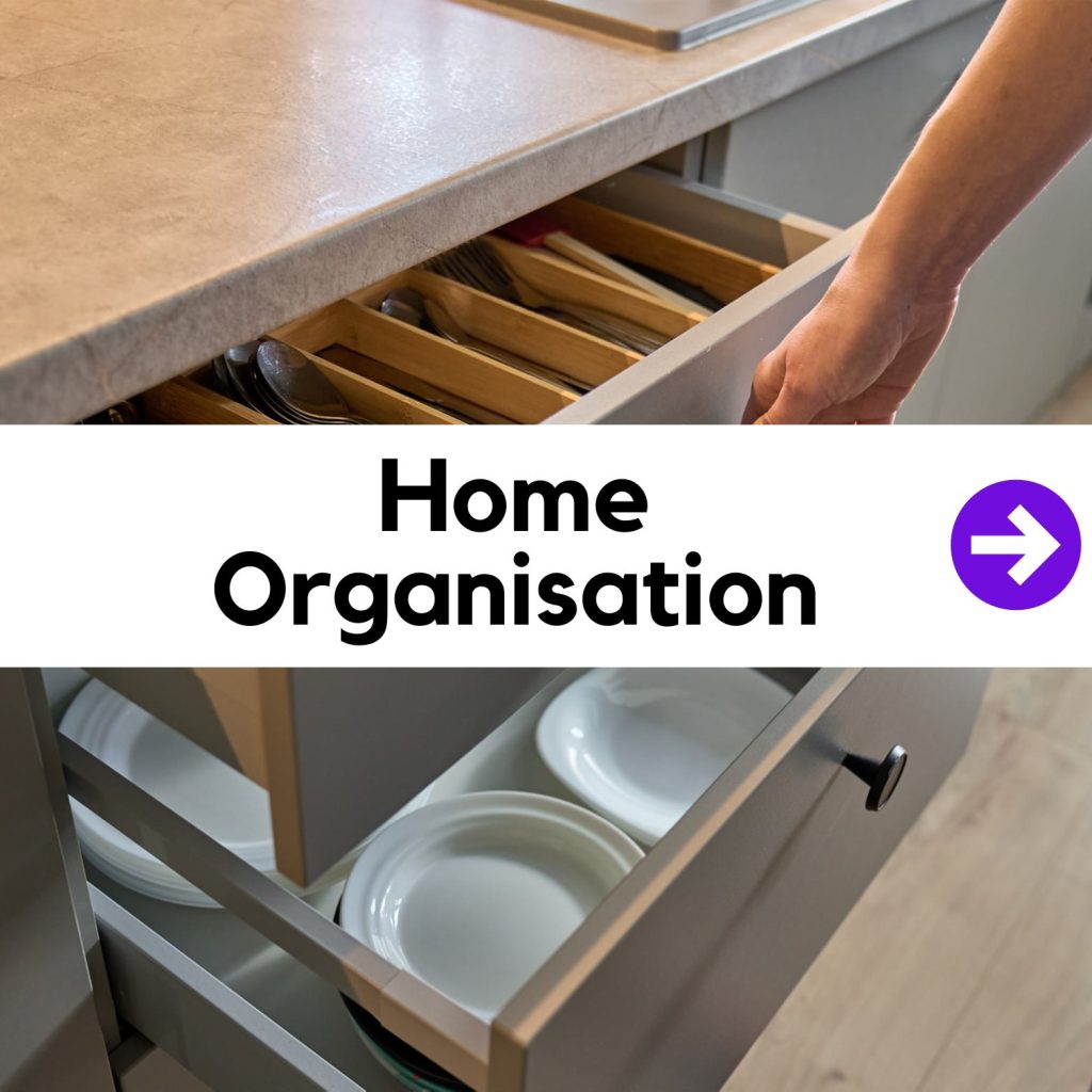 Home Organisation