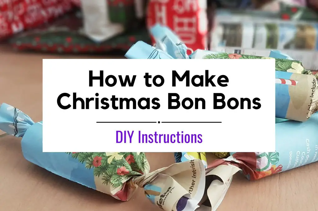 DIY Christmas Bon Bons (Crackers)