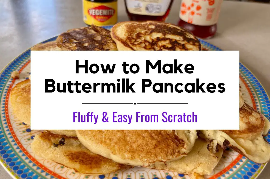 How to Make Buttermilk Pancakes