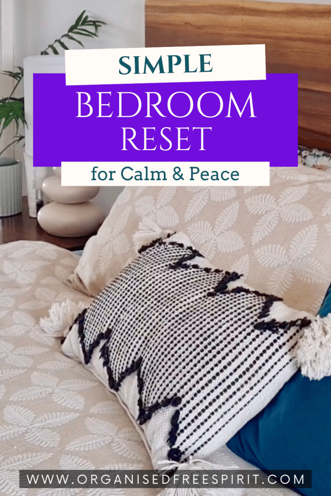 Simple Calm Bedroom Reset - PIN