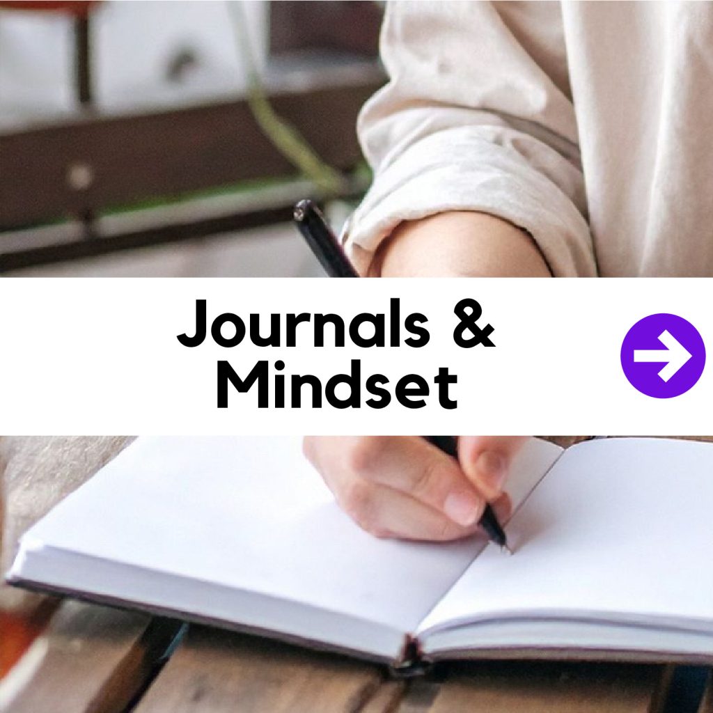 Printables - Journals & Mindset