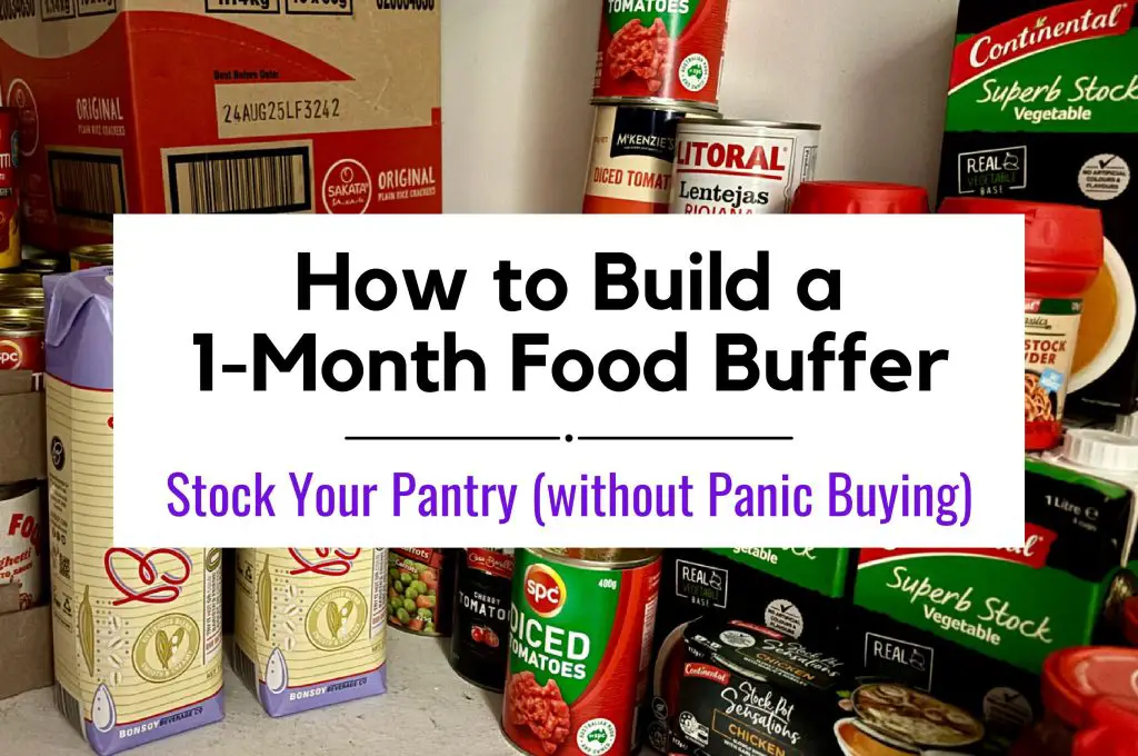 How to Build a 1-Month Food Buffer