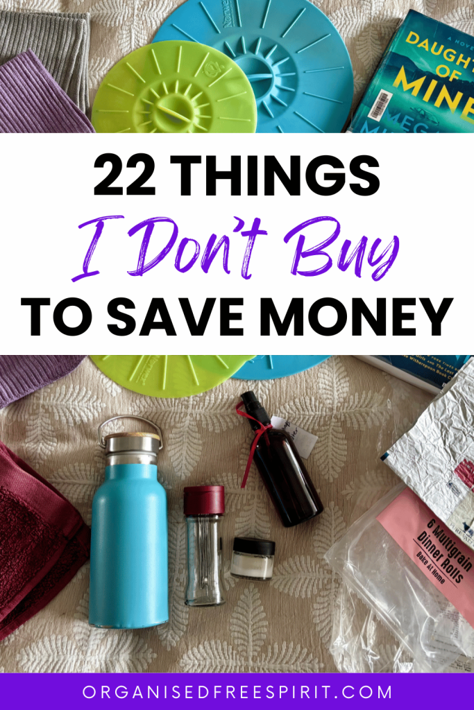 Things I Stopped Buying to Save Money & Reduce Waste - PIN