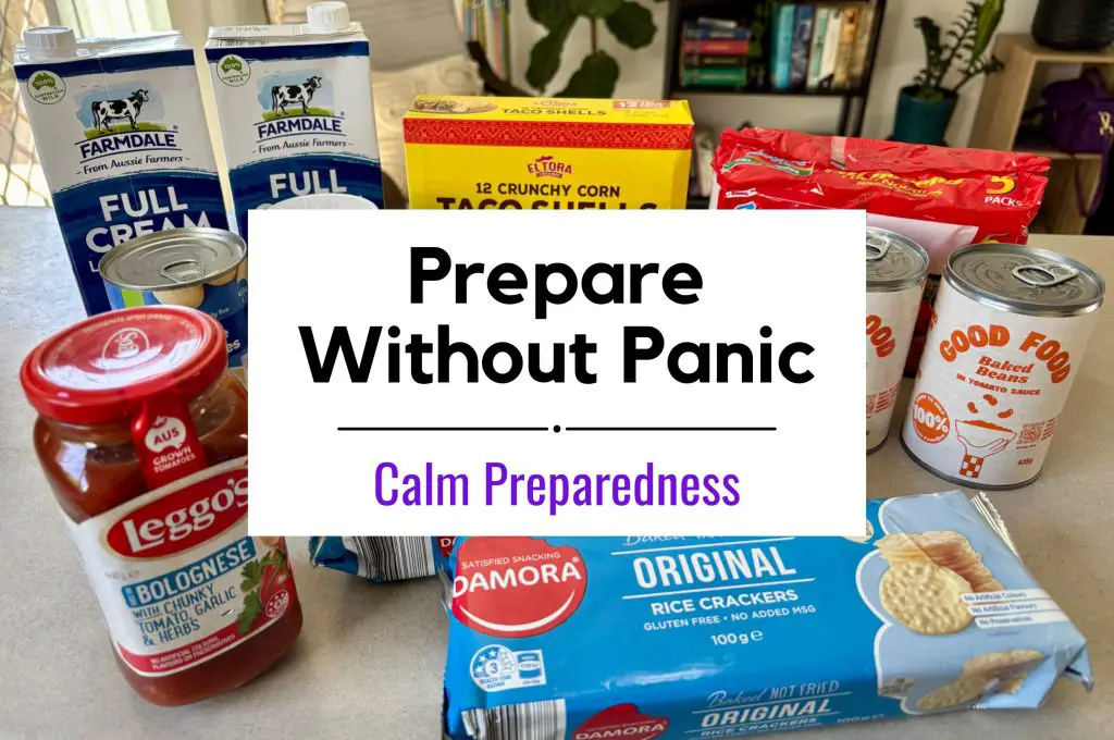Calm Preparedness: Prepare Without Panic Buying or Fear