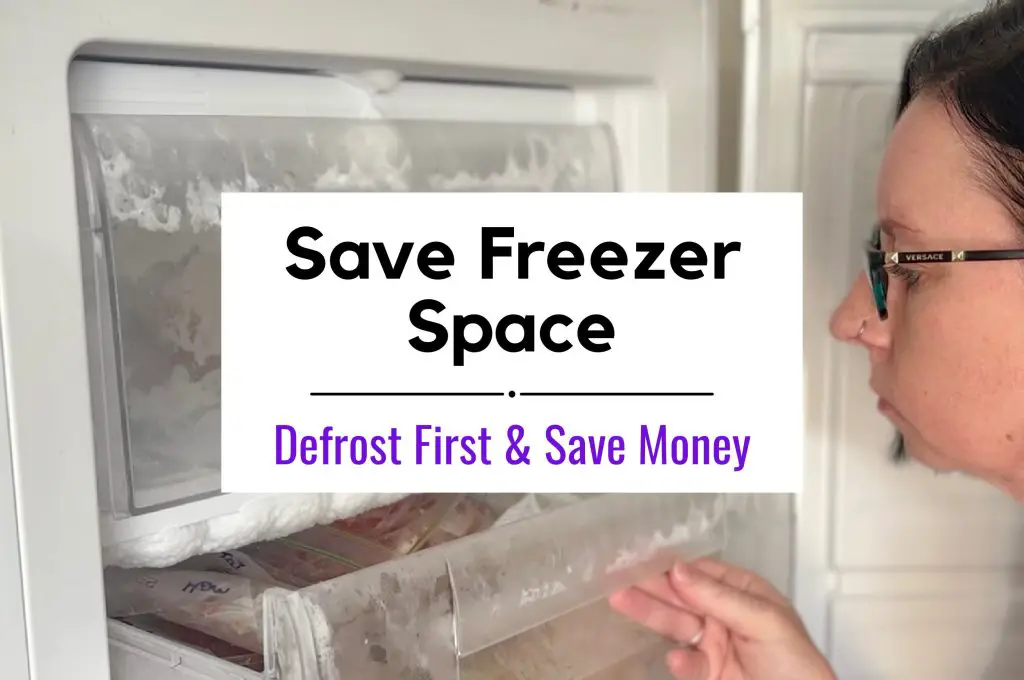 Defrost Your Freezer to Save Space & Money